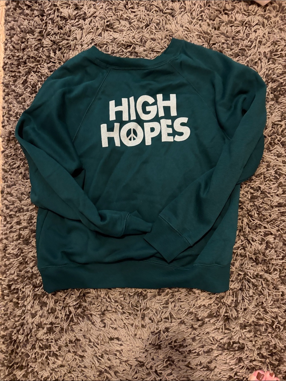 Old Navy Teal 'HIGH HOPES' Crewneck Sweatshirt - Women